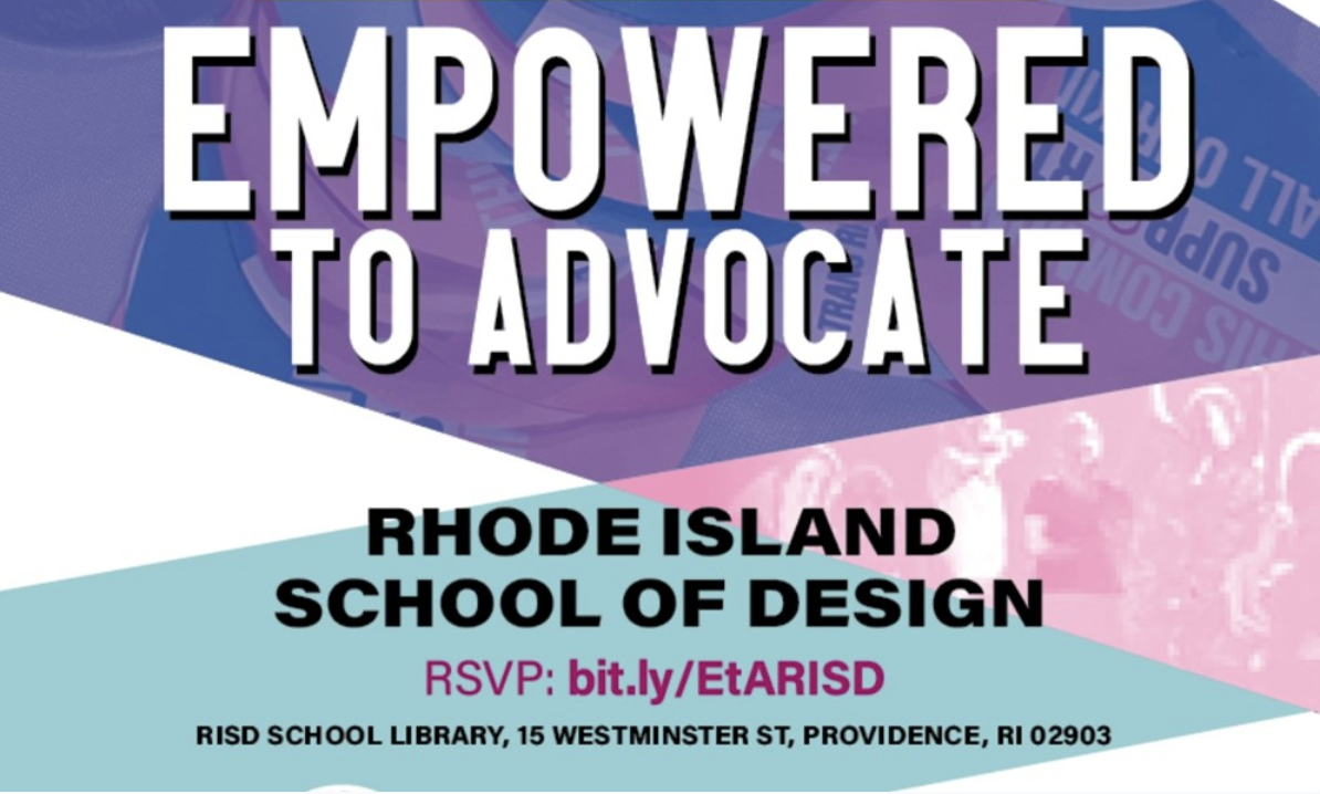 Empowered to Advocate RISD