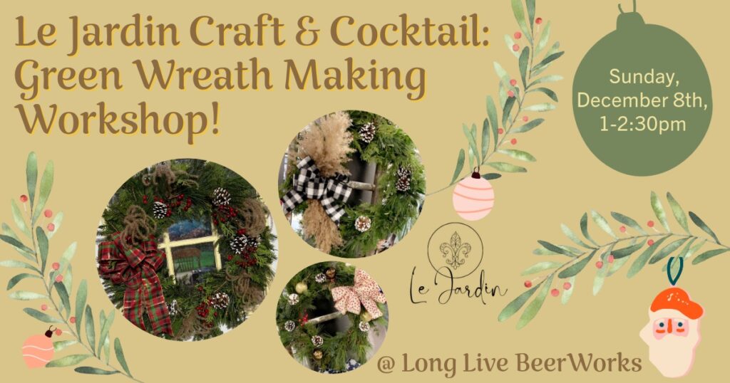 Craft & Cocktail- Green Wreath Making Workshop